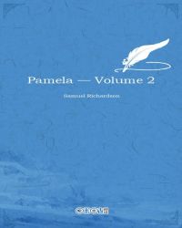 Pamela — Volume 2